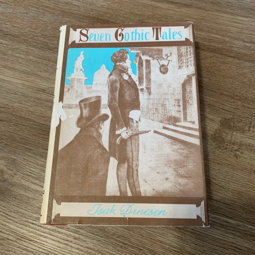 1934 Vintage Seven Gothic Tales Isak Dinesen Hardcover Book Dust Jacket Gothic
